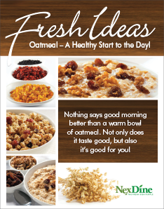 Check out the NexDine Oatmeal Promotion!